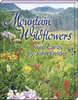 Leanin' Tree Mountain Wildflowers By John Fielder